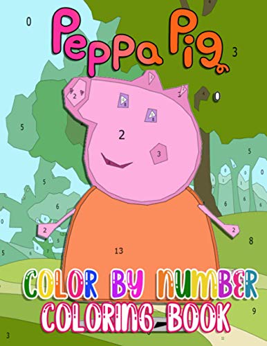 Peppa Pig Color by Number: British Preschool Animated Television Series ...