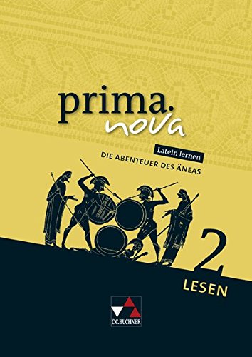 prima.nova Palette Lesen 2. Die Abenteuer des Äneas: Zu den Lektionen