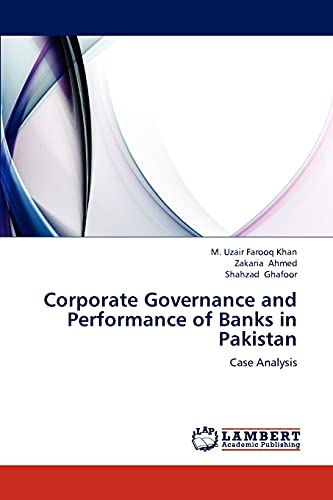 Corporate Governance And Performance Of Banks In Pakistan Case 