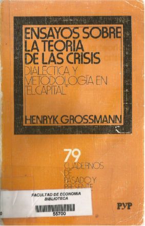 Ensayos sobre la teoría de la crisis. Dialéctica y metodología en "El Capital" book cover