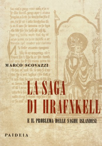 La saga di Hrafnkell e il problema delle saghe irlandesi by unknown