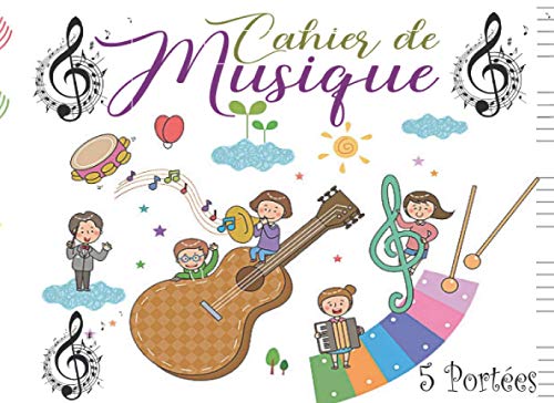 Mise En Page Cahier De Musique Cahier de musique 5 portées: Cahier de partitions pour enfants avec