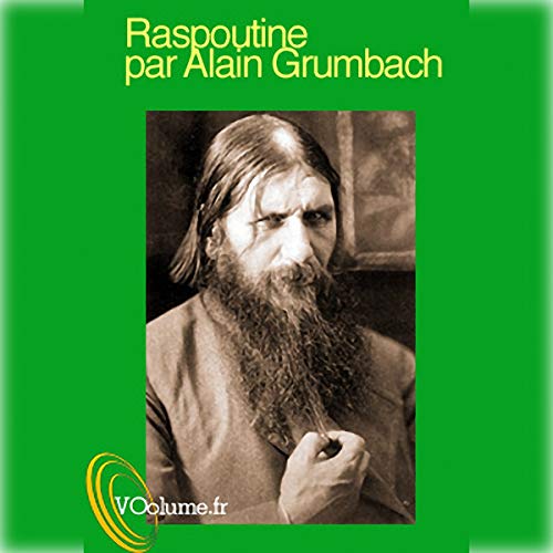 Raspoutine by Alain Grumbach | Goodreads