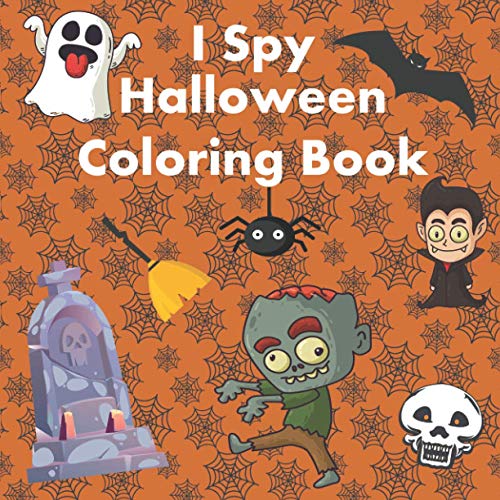 I Spy Halloween Coloring Book: A Fun Interactive Spooky Guessing and