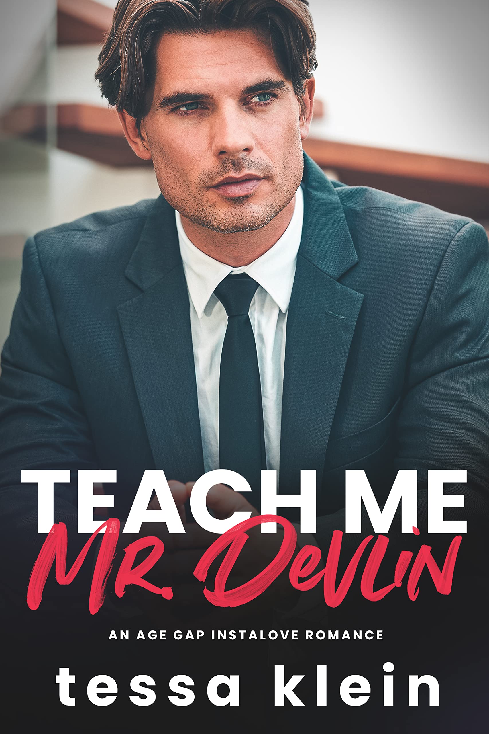 Teach Me, Mr. Devlin