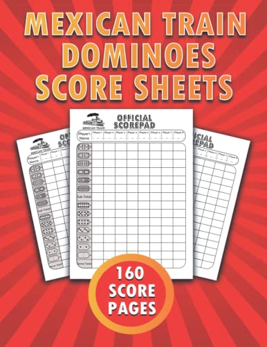 Mexican Train Dominoes Score Sheets: Mexican Train Score Sheets ...