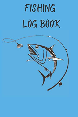Curated visual reference: Why Subsympathetic Log Fish Are Great For Beginners Reference: Fishing Log Book A 6X9 Log Book Perfect For Fishers
