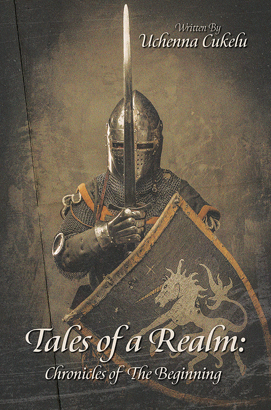 Tales of a Realm Chronicles of The Beginning by Uchenna Cukelu Goodreads