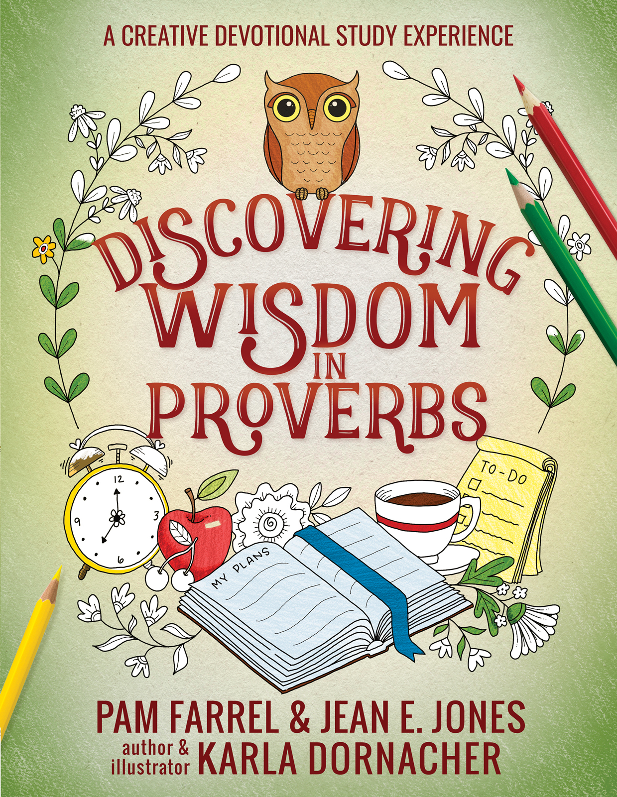 Discovering Wisdom in Proverbs: A Creative Devotional Study Experience