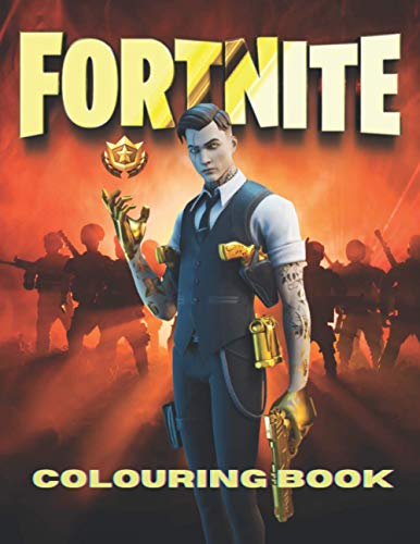 Fortnite Colouring Book: +50 High-Quality Images Inside this Awesome ...