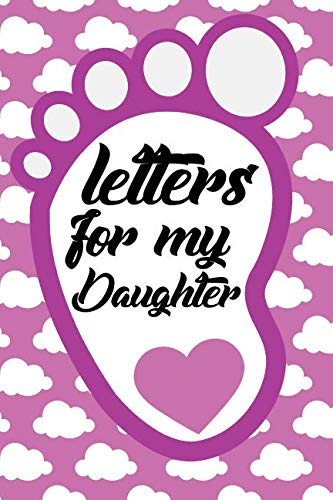 Letters For My Daughter: Diary-Daily with blank sheets and with stripes ...