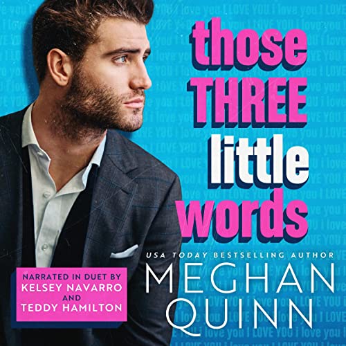 Those Three Little Words (The Vancouver Agitators #2)