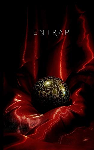 Entrap (The Entwine Series) by Elijah Jones | Goodreads