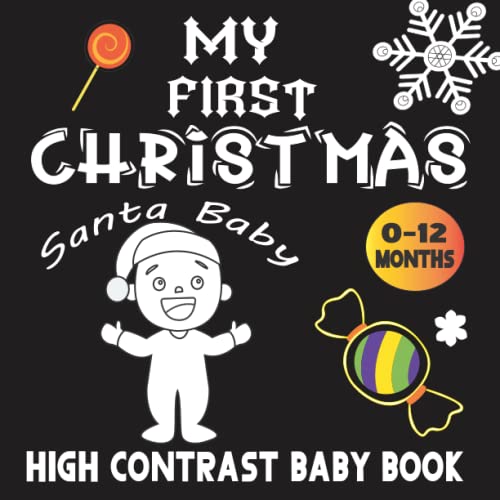 First Christmas, High Contrast Baby Book Black and White Christmas