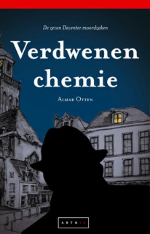 Verdwenen chemie (De zeven Deventer moordzaken) book cover