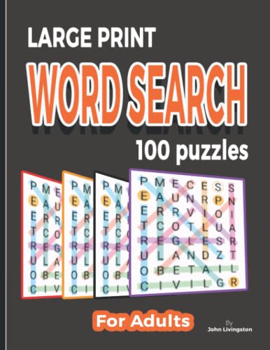 Large Print Word Search 100 Puzzles For Adults by John Livingston ...