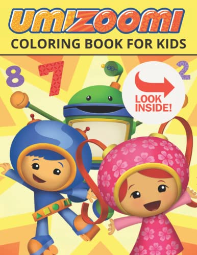 Team Umizoomi Coloring Book for Kids: 50+ Interactive and Funny Moments