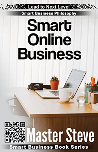 Smart Commerce Books Smart Online Business (Smart Business Book Series) by Steve Moghadam ...