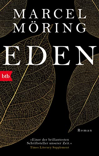 Eden Roman (German Edition) by Marcel Moring Goodreads