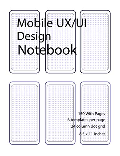 Mobile UX/UI Design Notebook: Mobile Wireframe Sketchpad User Interface ...