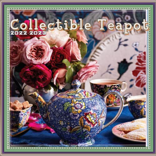 Collectible Teapot & Tea 2022 Calendar Afternoon Tea And Delectable