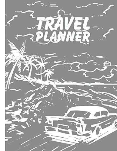 Travel Planner: men &amp; Women gift book Trip Journal &amp; Travel Planner ...