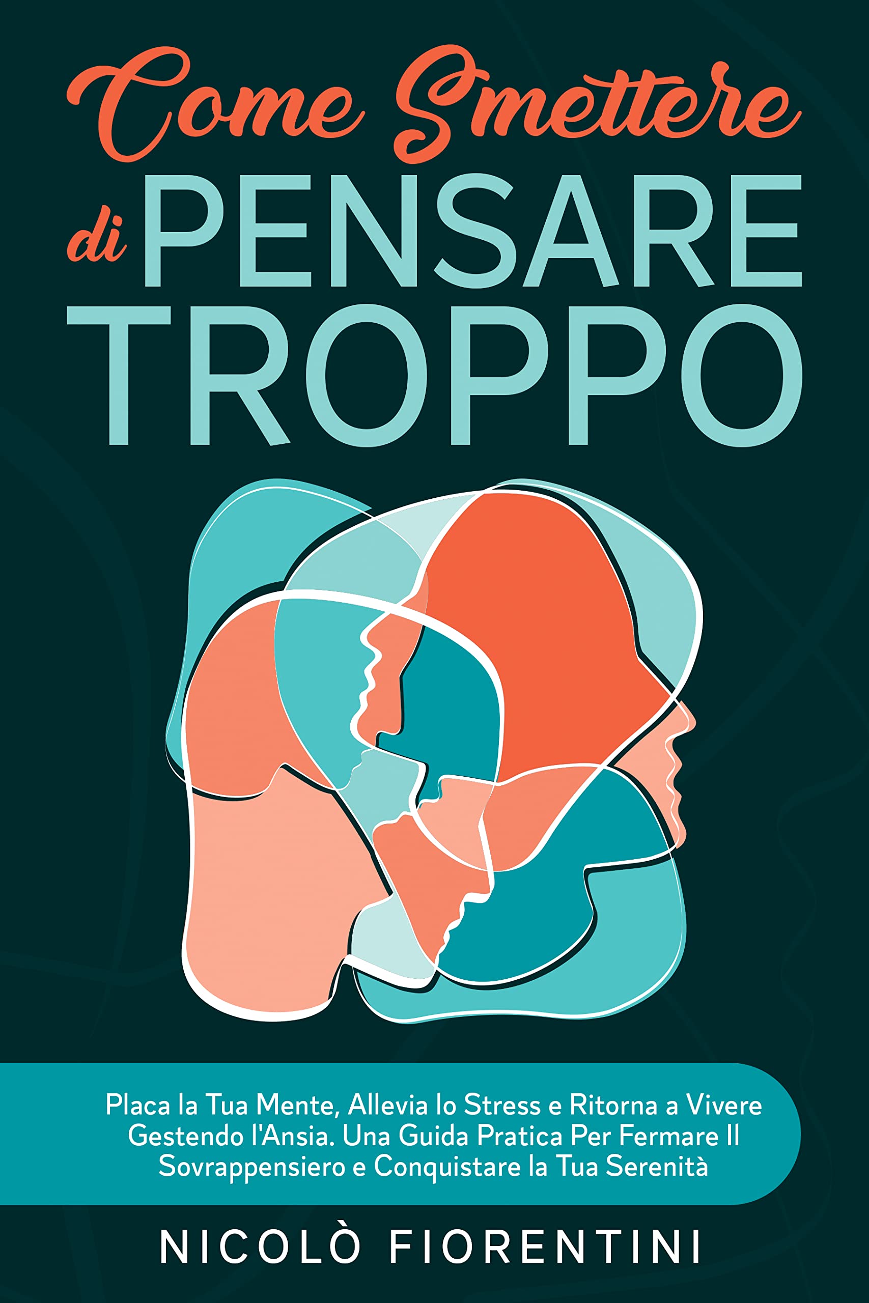 Come Smettere Di Pensare Troppo Placa