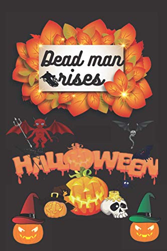 Died Man Rises 300 Paged Halloween Music Notebook 6 9 Sized died-man-rises-300-paged-halloween-music-notebook-6-9-sized