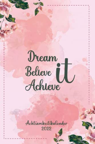 Achtsamkeitskalender 2022: Ein terminplaner und terminkalender 2022 für 