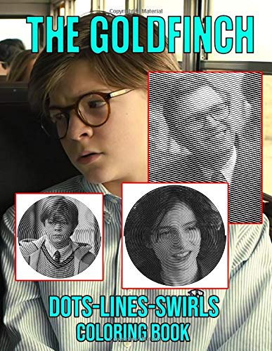 The Goldfinch Dots Lines Swirls Coloring Book: Adult Activity Swirls