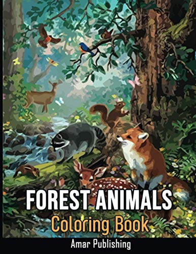 Forest Animals Coloring Book: An Adult Forest Animals Coloring Book ...