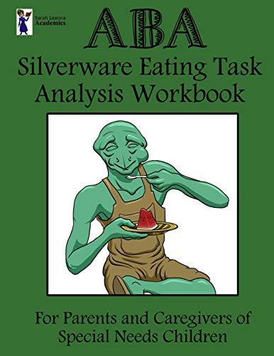 ABA Silverware Eating Task Analysis Workbook by Sarah Leanna Academics ...