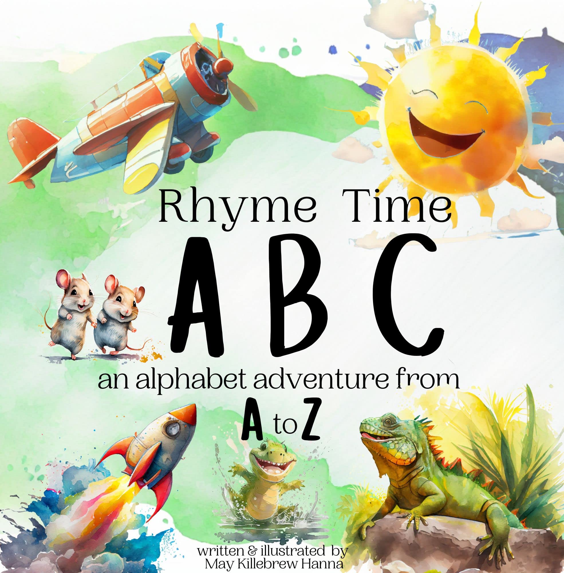Rhyme Time ABC: An alphabet adventure from A to Z