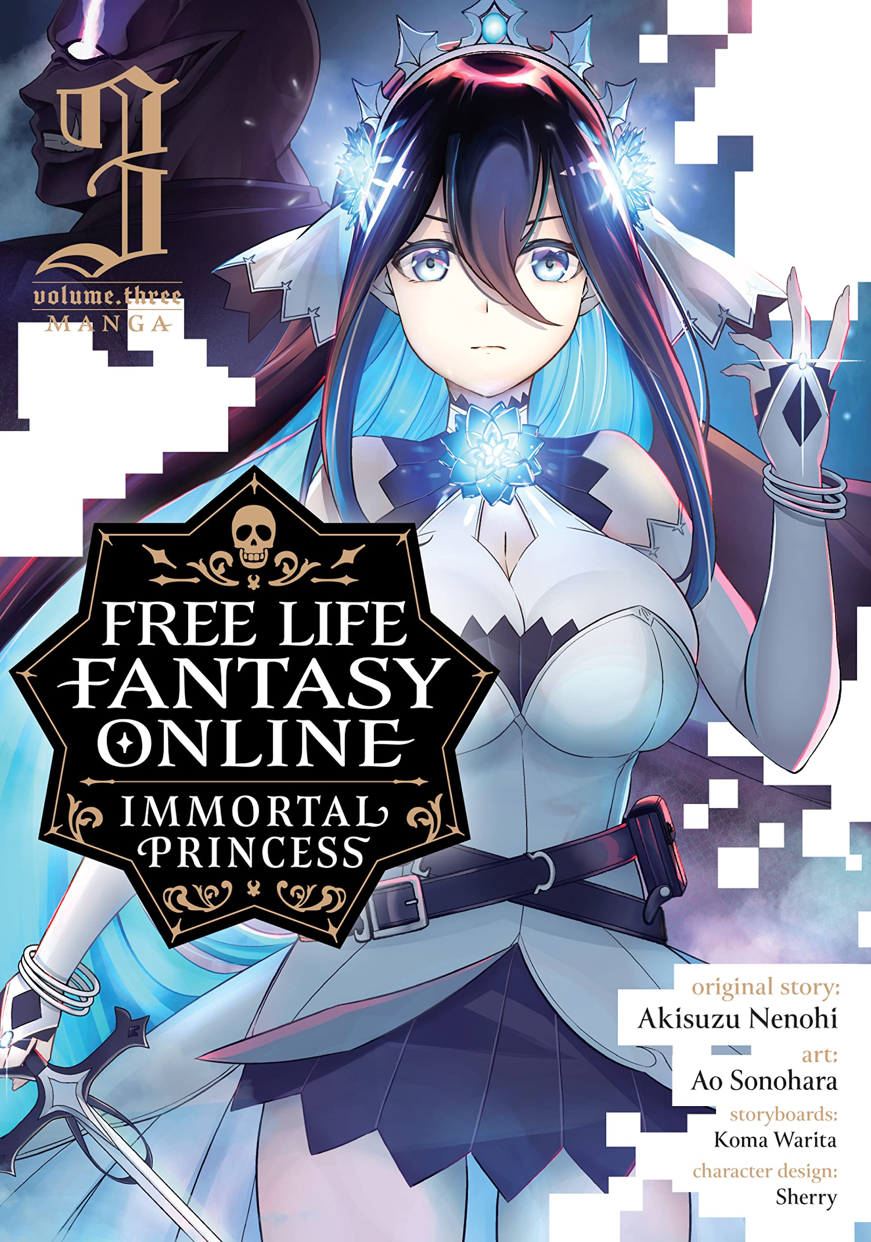 Free Life Fantasy Online: Immortal Princess Manga, Vol. 3