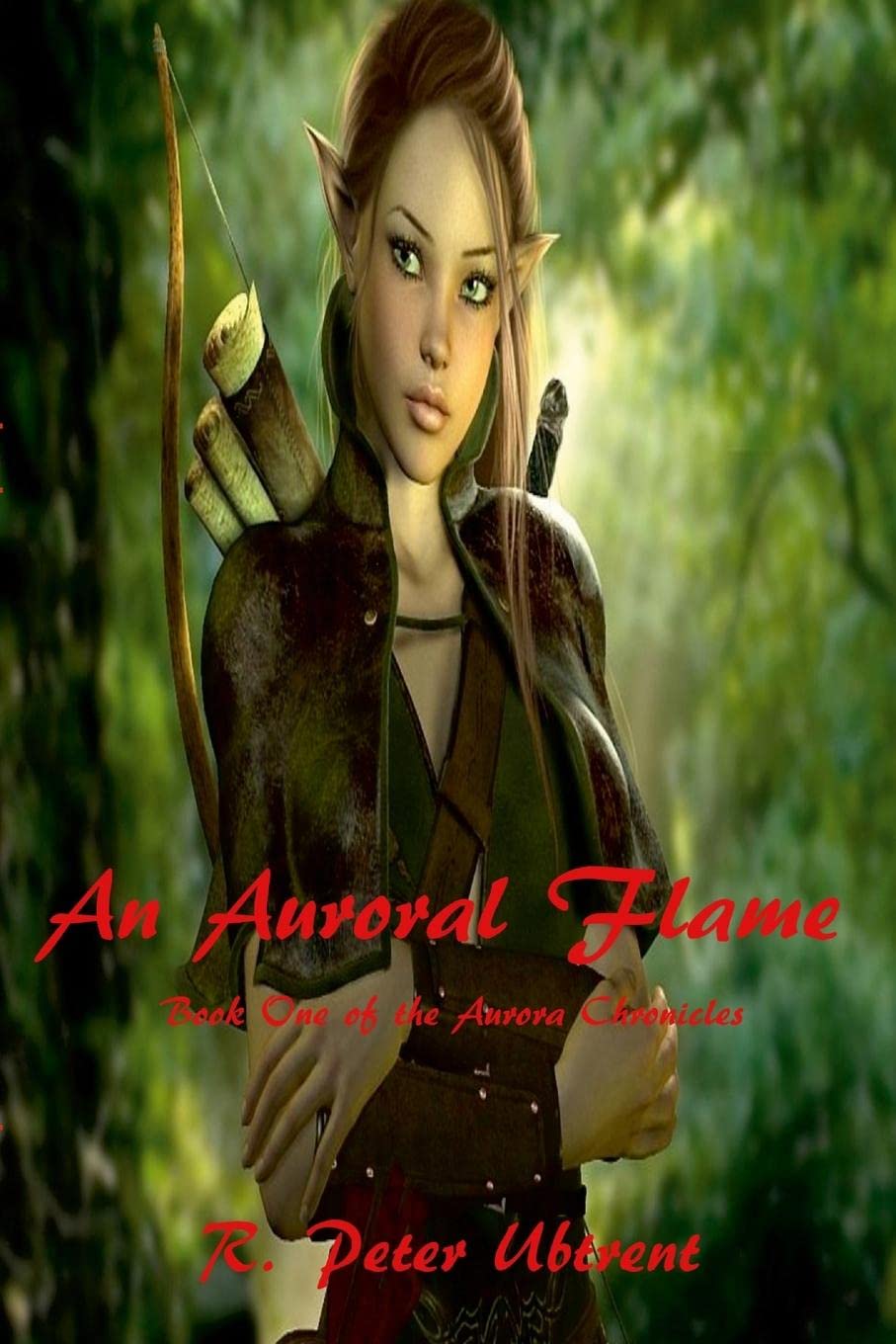 An Auroral Flame: Book One of the Aurora Chronicles