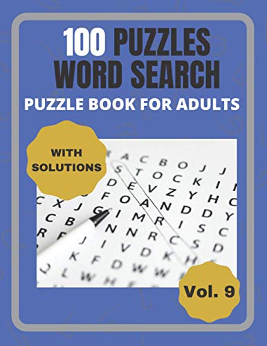 100 Puzzles Word Search: Puzzle Book for Adults Vol .9 by Jones ...