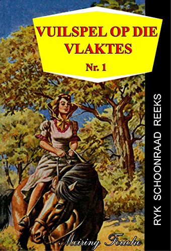 Vuilspel op die Vlaktes: Geregtigheid op die Grens - 'n Suid-Afrikaanse ...