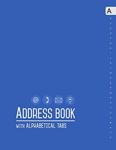 Address Book with Alphabetical Tabs: 8.5 x 11 Contact Notebook ...