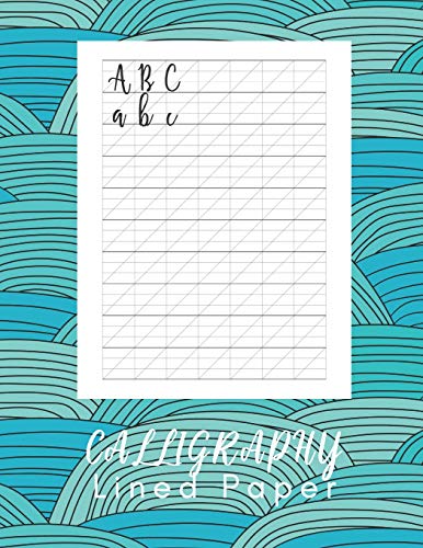 Calligraphy Lined Paper: Calligraphy Workbook Practice - 160 sheet pad ...