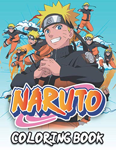 Naruto Coloring Book: High Quality Coloring Book With Lots Of Naruto Characters You Love by ...
