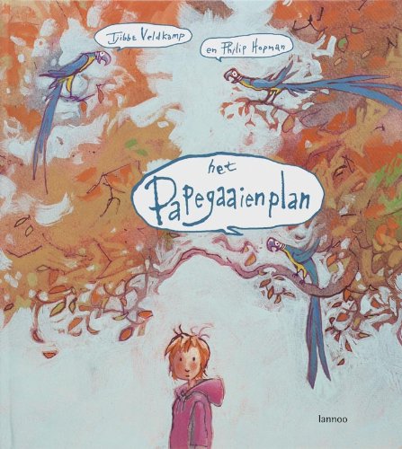 Het Papegaaienplan