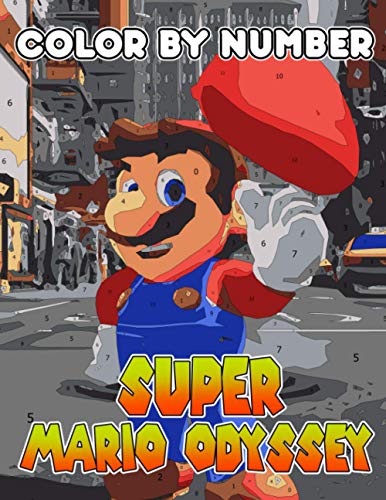 Super mario odyssey Color By Number: Super mario odyssey Coloring Book ...