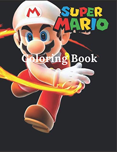 Super Mario Coloring Book: Super Mario Colouring Book For Kids And ...