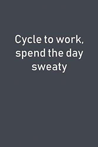 how to cycle to work without getting sweaty