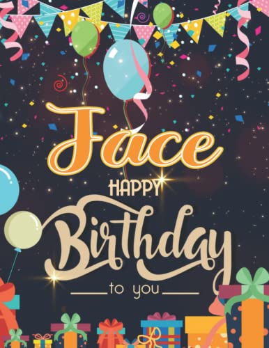 Jace Happy birthday to you: Personalized notebook Lined journal