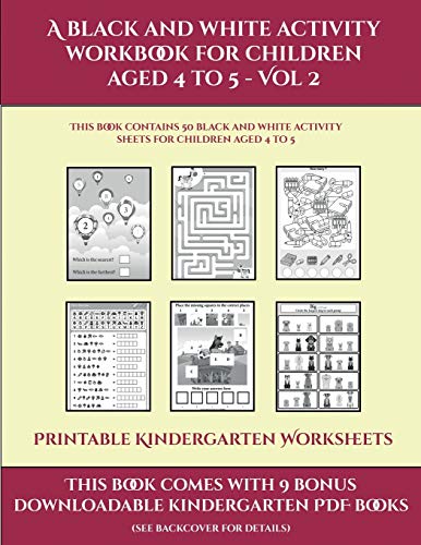 Printable Kindergarten Worksheets (A black and white activity workbook ...