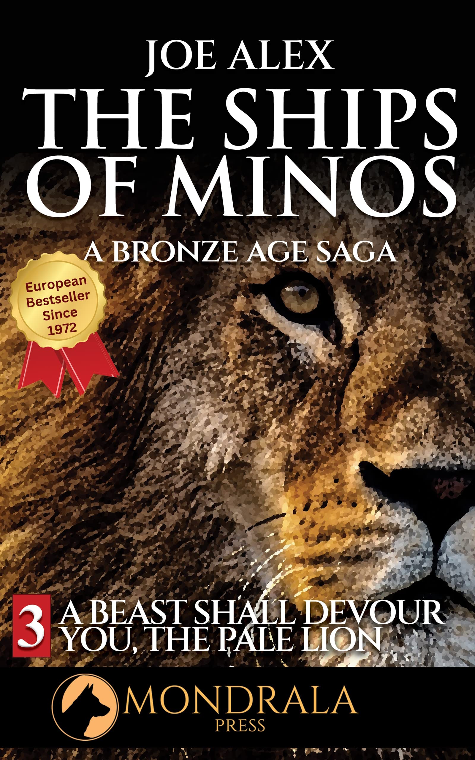 The Ships of Minos 3: A Bronze Age Saga Classic