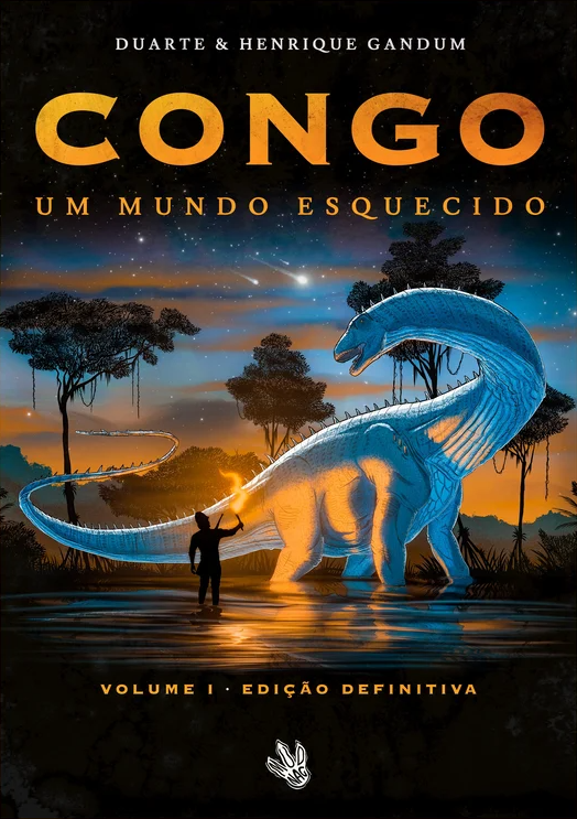 Congo - Um Mundo Esquecido - Volume I - Edição Definitiva