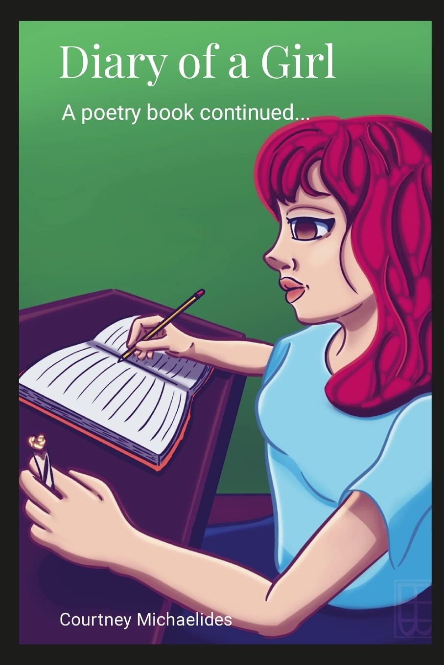 Diary of a Girl A Poetry Book Continued... by Emk Blair Goodreads
