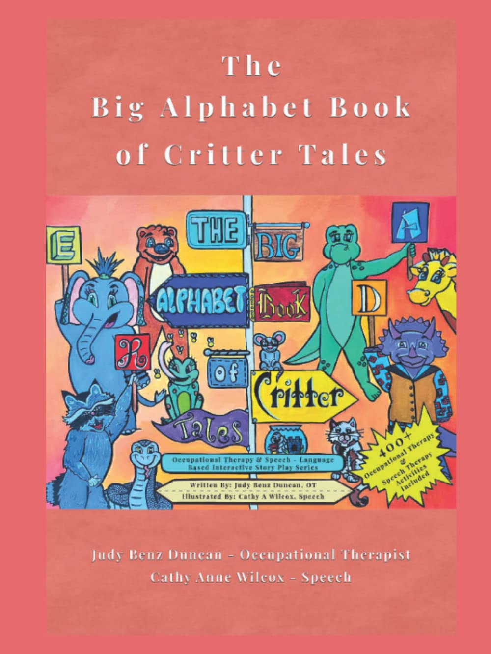 The Big Alphabet Book of Critter Tales Occupational Therapy and Speech Language Based